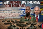 Why Uganda Just Promised to DIE for Israel!