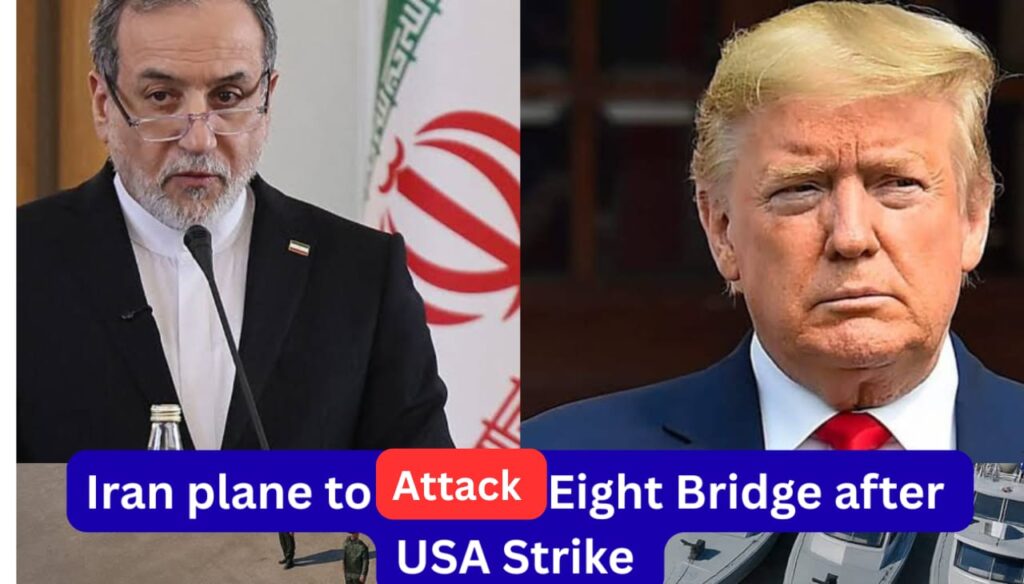 Iran Plans To Attack Eight Bridges After USA Strike