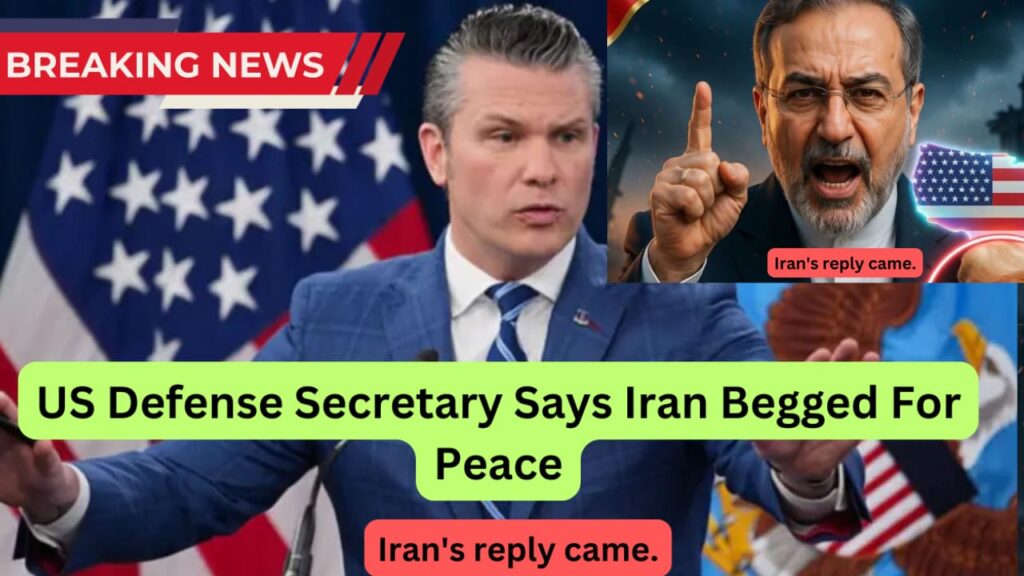 US Defense Secretary Says Iran Begged For Peace